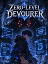 Zero-Level Devourer:Devour Evolution