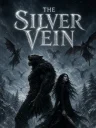 The silver vein